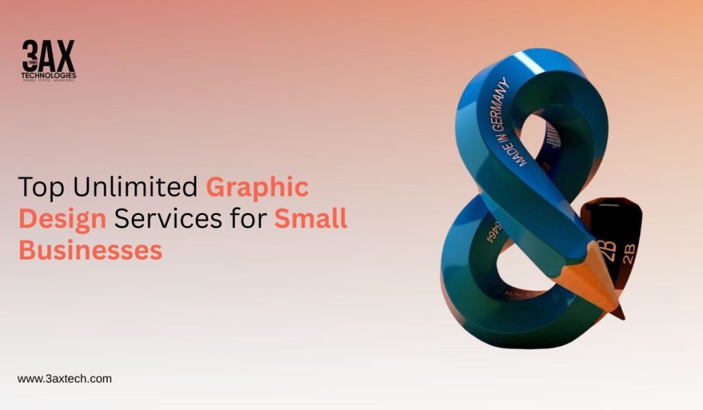Top Unlimited Graphic Design Services for Small Businesses
