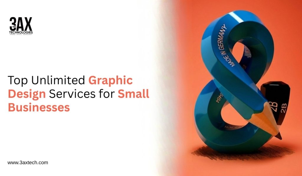 Top Unlimited Graphic Design Services for Small Businesses