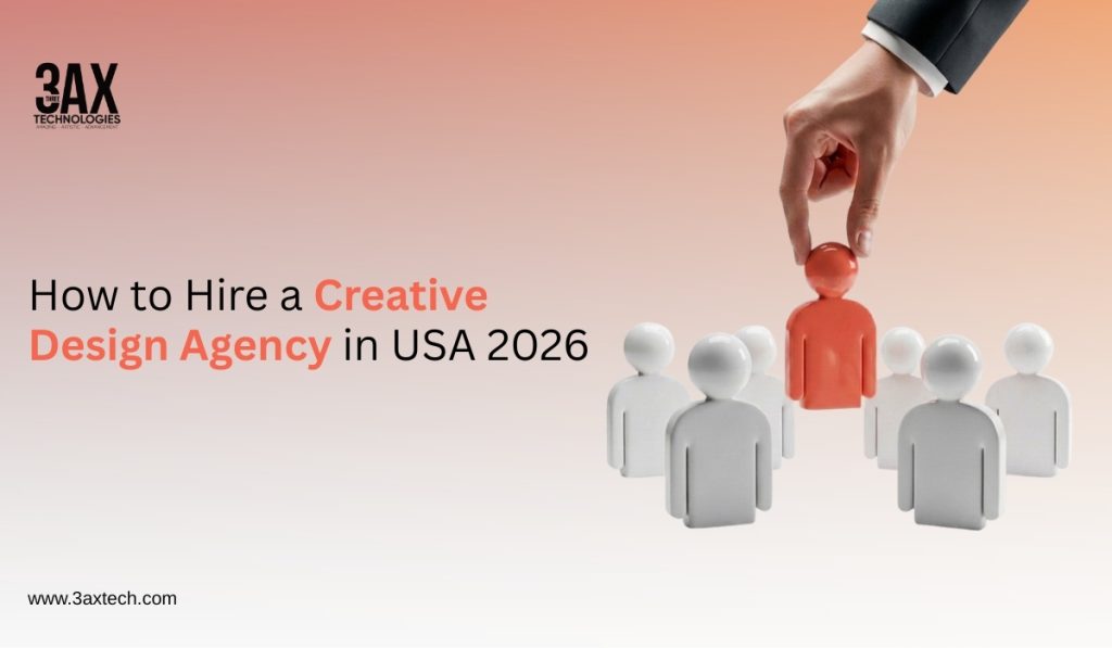 How to Hire a Creative Design Agency in USA 2026