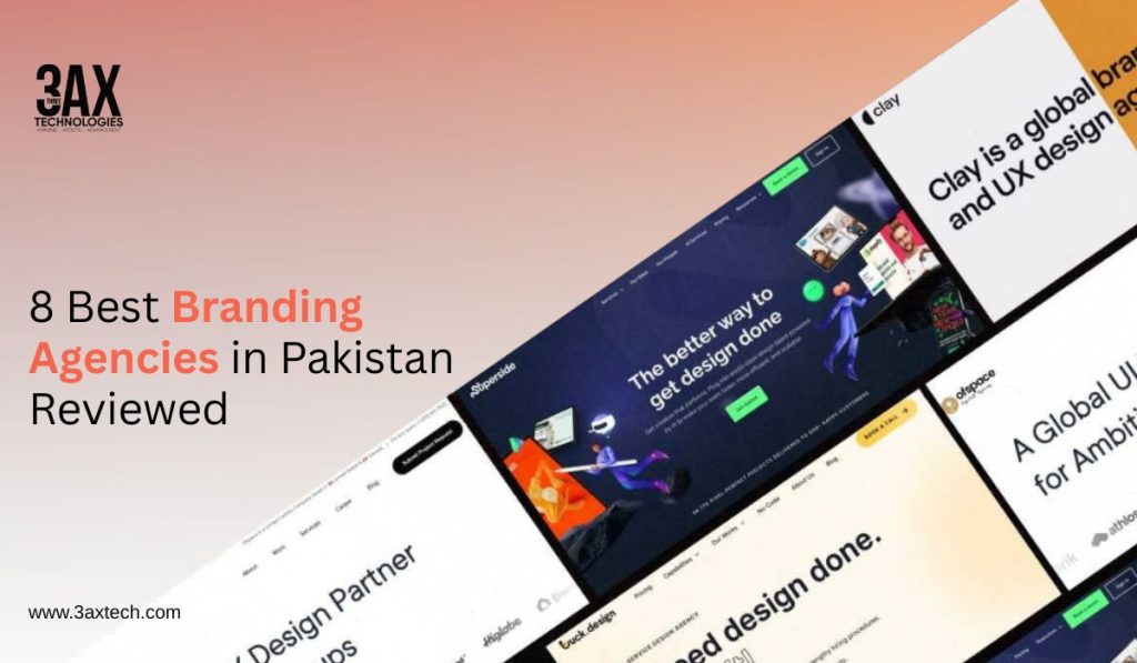 8 Best Branding Agencies in Pakistan Reviewed