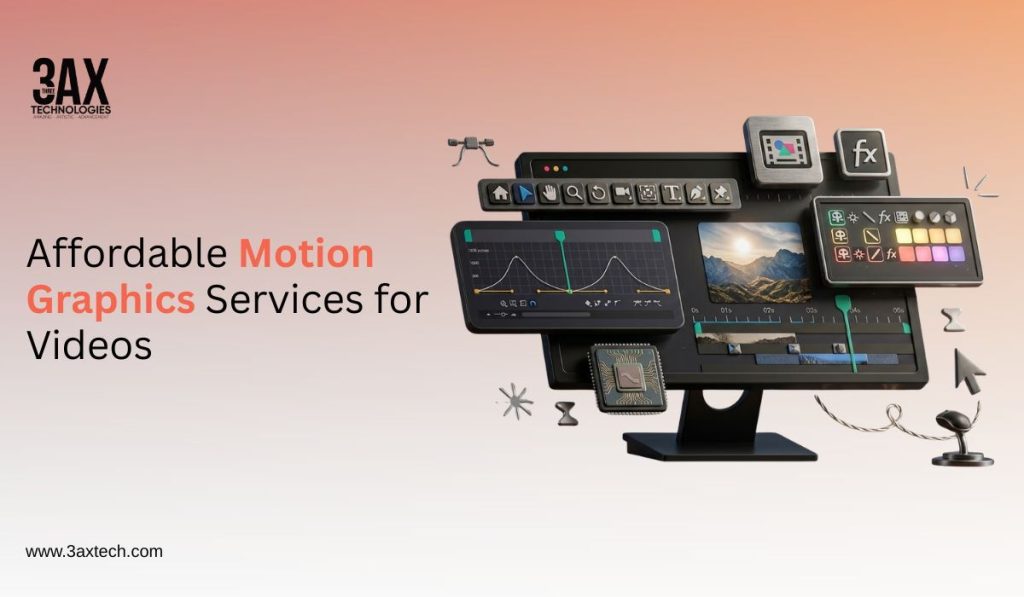 Affordable Motion Graphics Services for Videos